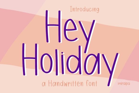Hey Holiday Font for Eye-Catching Digital Campaigns
