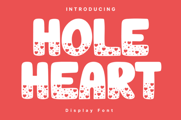Hole Heart: A Whimsical Typeface for Editorial Design
